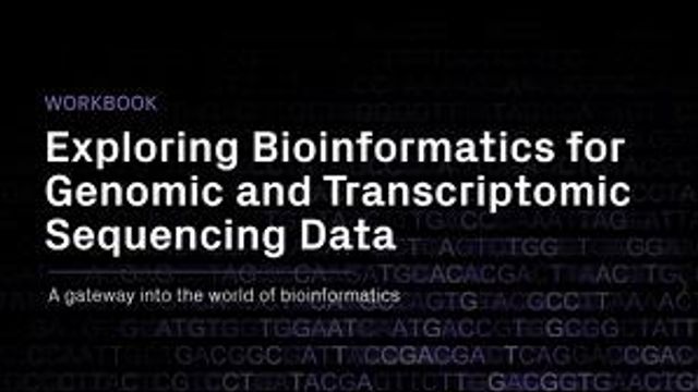 Exploring Bioinformatics for Genomic and Transcriptomic Sequencing Data content piece image 